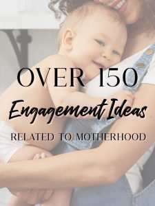 engaging mom quotes